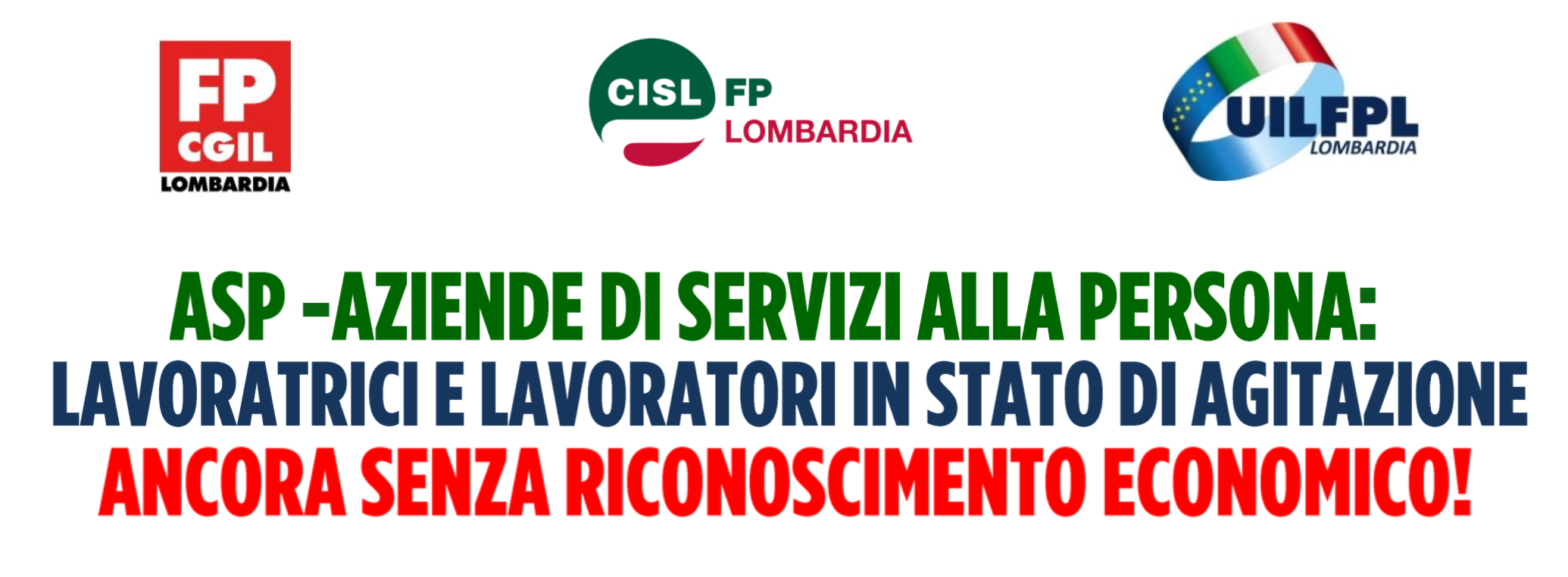 Le segreterie regionali di UIL FPL - CGIL FP - FP CISL dichiarano lo stato di agitazione del personale ASP di Regione Lombardia
